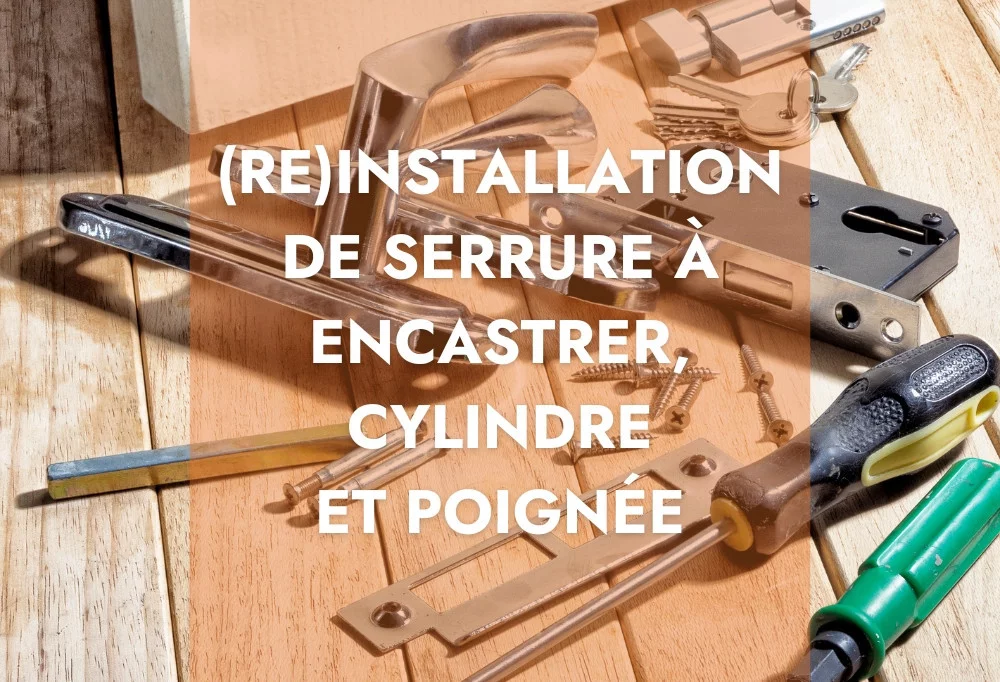 Comment aligner son ensemble de porte avec serrure à encastrer, cylindre et poignée